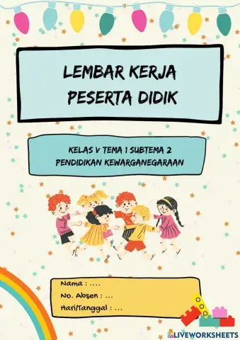 LKPD PPKn (Kelas 5 Tema 1 Subtema 2)