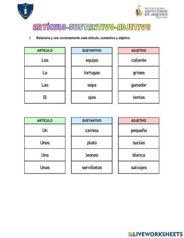 Artículo, sustantivo y adjetivo