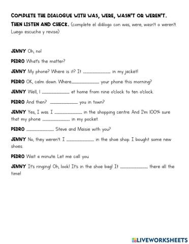 Completa con WAS - WERE - Escucha y revisa