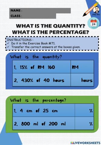 Exercise what is the quantity?what is the percentage?