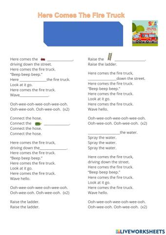 Here comes the firetruck song