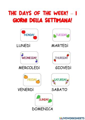 The days of the week! – i giorni della settimana!