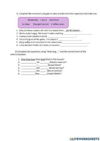 How long..? For and since