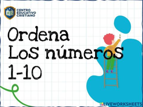 Ordena los números 1 al 10
