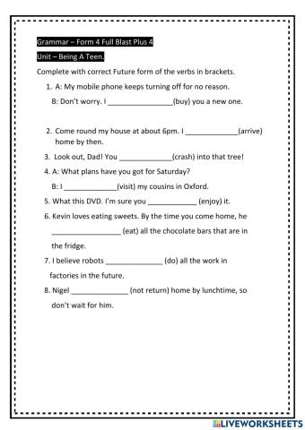 Unit 4 - Being A Teen (Form 4) Future Tense