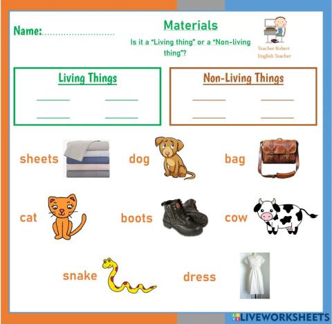 Materials: Living & non-living