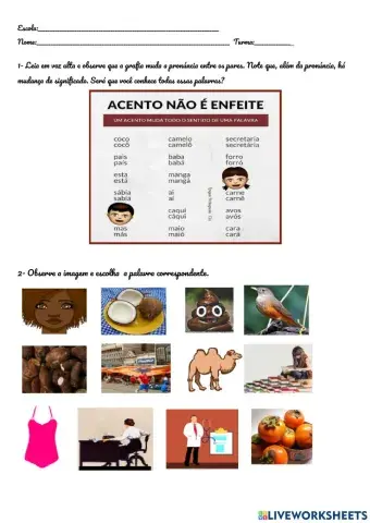 Acento não é brincadeira.