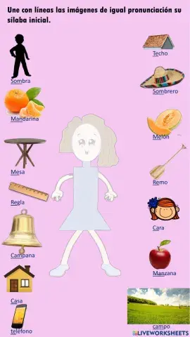 Unes con líneas las imágenes de igual pronunciación su sílaba inicial.
