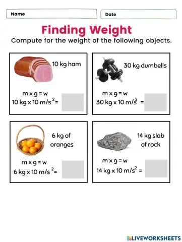 Weight Worksheet