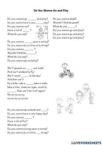 Lyrics training-Do you wanna go and play