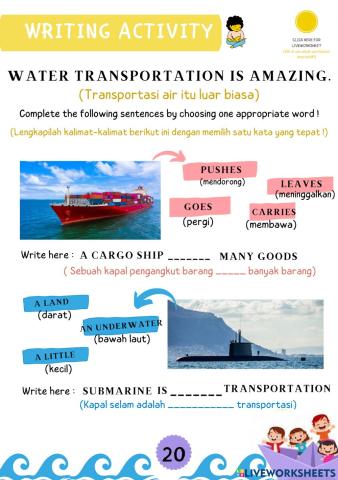 Complete a sentence of water transportation