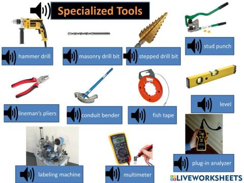 Listen and practice Specialized Tools