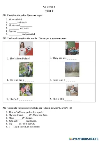 GoGetter 1 Test 1 Posessive,  Family , am, is, are, countries and nationalities