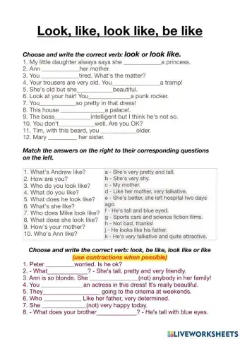 Look, Look like, Like, Be like