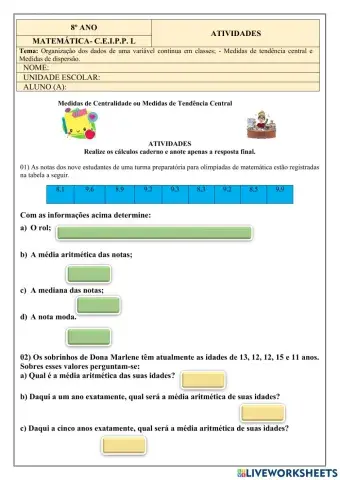 Medidas de tendência central e Medidas de dispersão.