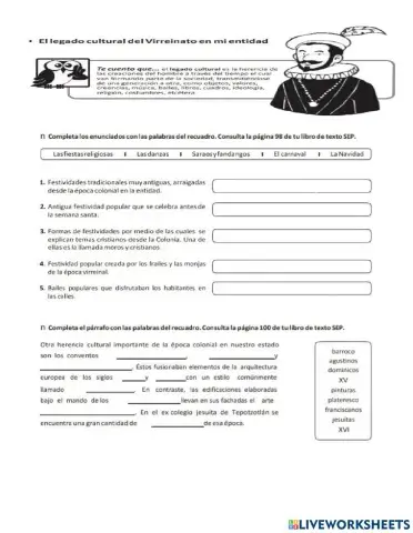 El legado cultural del Virreinato en mi entidad.