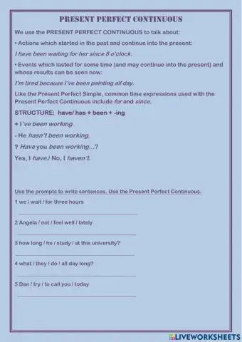 Present perfect continuous 1.5.