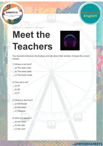 Listening. Beginner 1 - Lesson 1 - Be Verb Meet the teachers