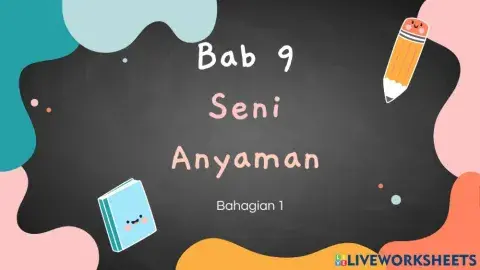 Seni Anyaman Bahagian 1