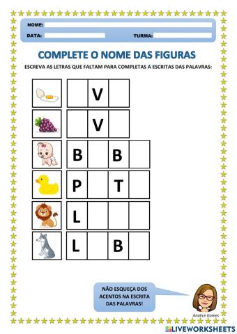 Complete o Nome das Figuras