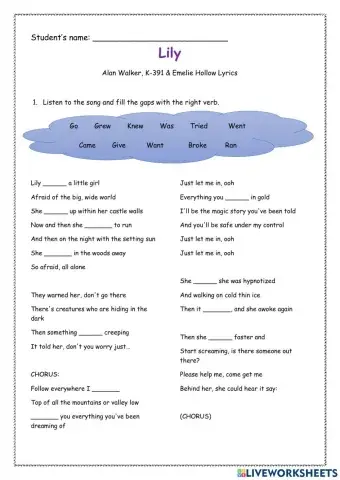 Song: Lily - Alan Walker (Simple past)