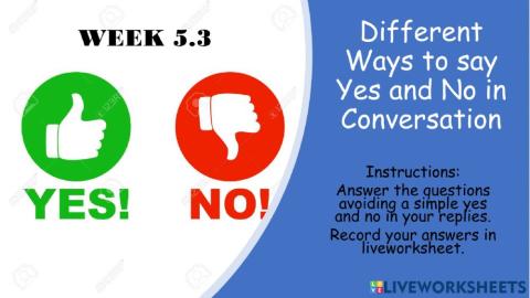 Practicing yes and no in different ways