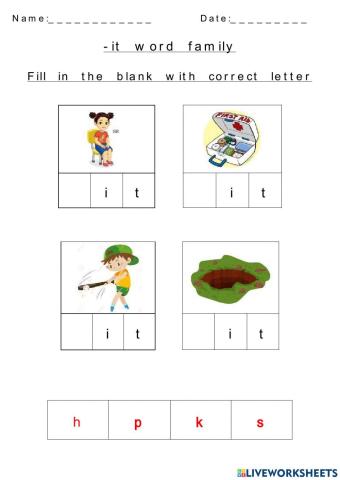 -it word family (Fill in the blank with correct letter)