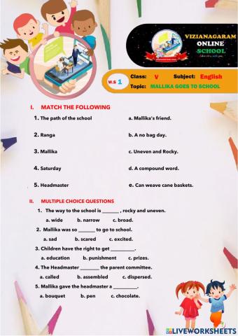 WORKSHEET ON MALLIKA GOES TO SCHOOL by A.Mani