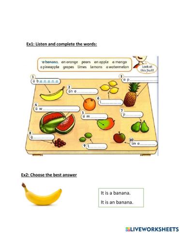 Fruit-  It's a-an...