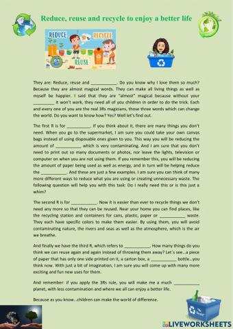 Reduce, recycle and reuse