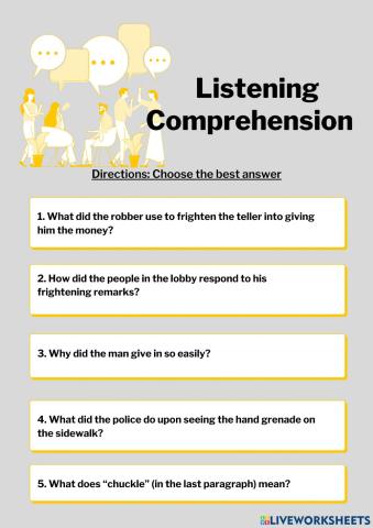 Listening Comprehension : Unit 4 Bank Robbery