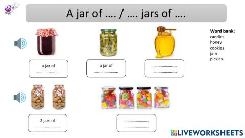 Quantifiers (A can of- A jar of)
