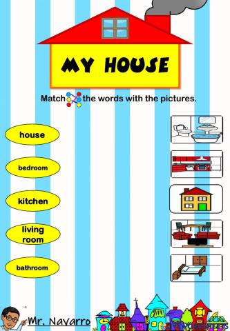 My House (Match the words with the pictures)