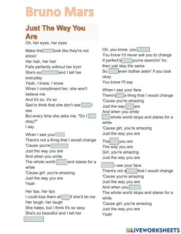 Song : Bruno Mars - Just The Way You Are