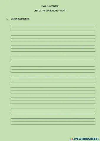Unit 2: the wardrobe - part i