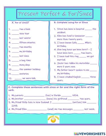 Present perfect - for and since