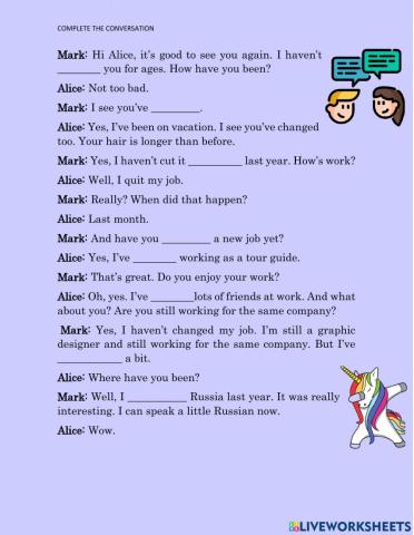 Changes ( Present Perfect)