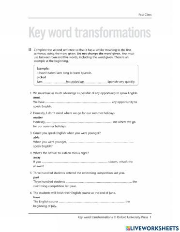 Paraphrasing - Key Word Transformations PART 1 QUESTIONS 1 to 16