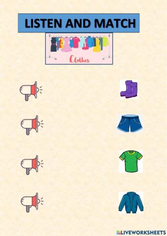 Listen and match! - Clothes