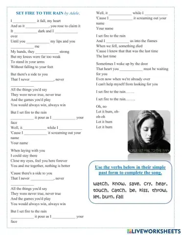 Set fire to the rain