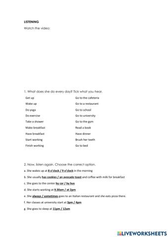 Daily routines:listening