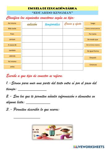 Conectores de adición, temporales, causa y efecto