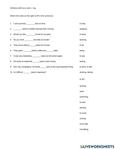 Infinitive with to or verb + -ing.