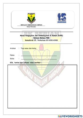 Kemahiran 25 Perkataan KV+KVK+KVKK