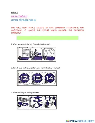 Form 4 Unit 6 Time Out Listening