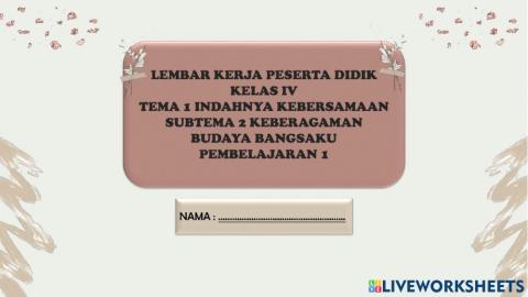 LKPD Kelas 4 Subtema 2 Pembelajaran 1