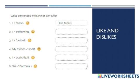 Likes and dislikes