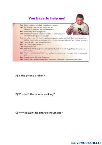 You have to help me!