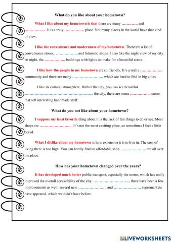 What do you like-dislike, changes about your hometown