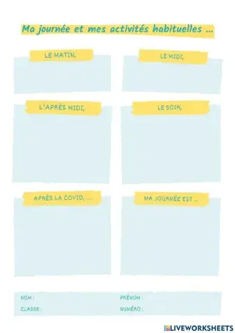 Ma journée et mes activités